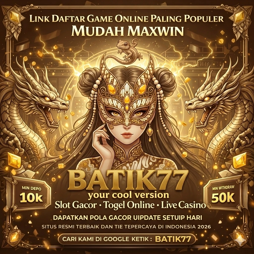 Info Lengkap Aplikasi batik77 Versi Terbaru
